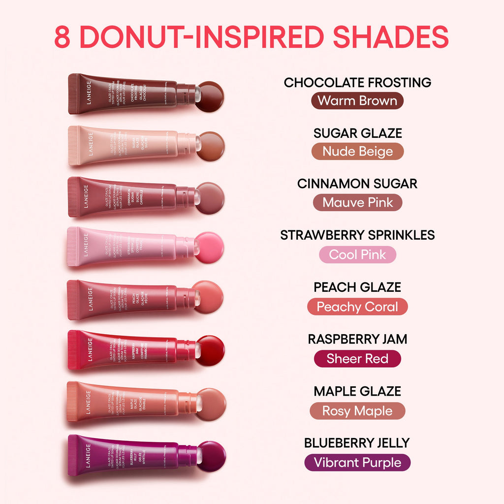 STRAWBERRY SPRINKLES (COOL PINK), MAPLE GLAZE (ROSY MAPLE), RASPBERRY JAM (SHEER RED), PEACH GLAZE (PEACHY CORAL), CHOCOLATE FROSTING (WARM BROWN), SUGAR GLAZE (NUDE BEIGE), CINNAMON SUGAR (MAUVE PINK)