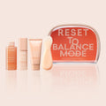 Reset to Balance Mode Intro Set Beauty Care Without the Fuss